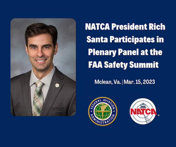 NATCA President Rich Santa Will Represent Our Union at FAA Safety