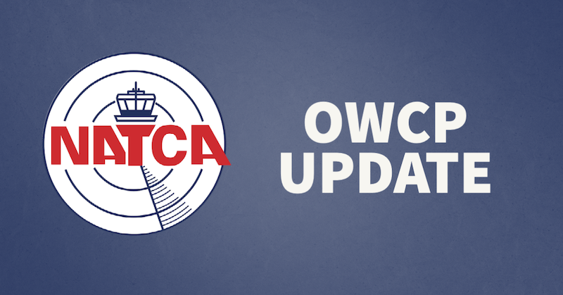 Office of Workers' Compensation Program (OWCP) Update - NATCA