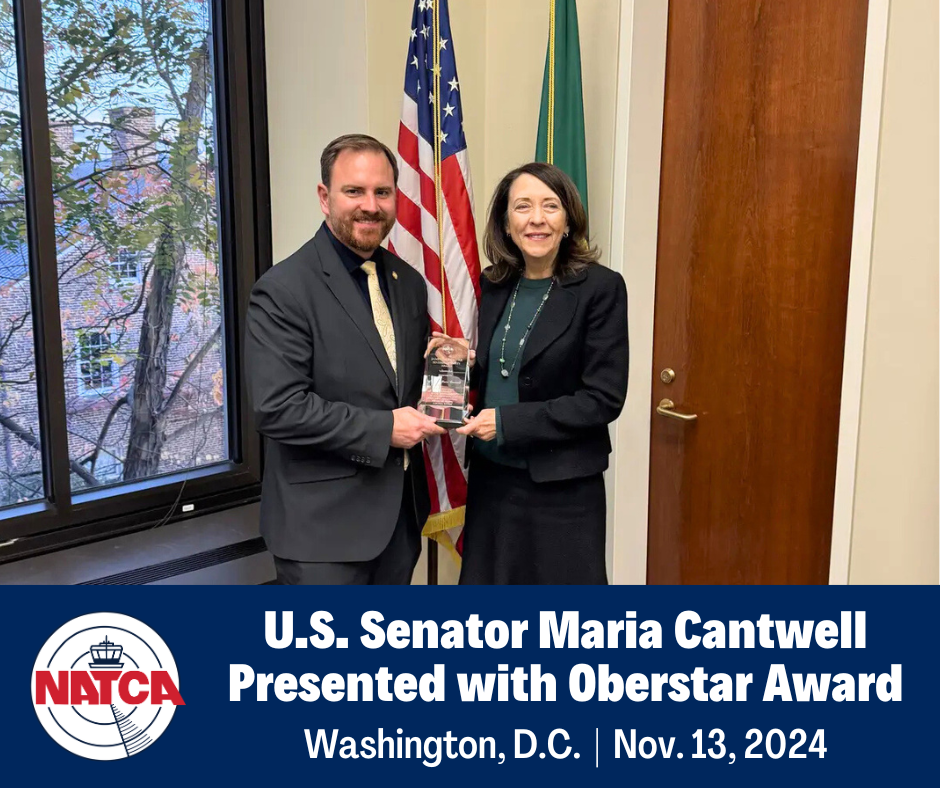 NATCA President Nick Daniels and Senator Maria Cantwell (Wash.)